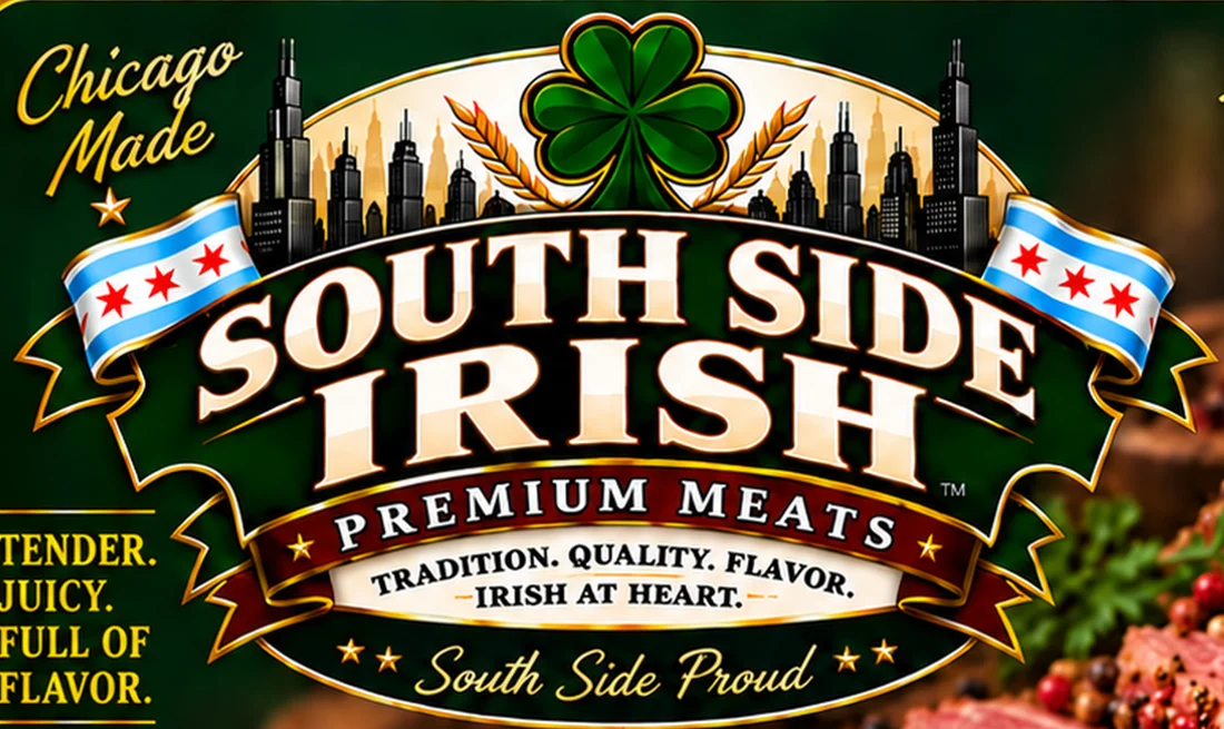 South Side Irish Premium Meats crest: Chicago skyline, shamrock and Chicago flags over the words Tradition, Quality, Flavor, Irish at Heart